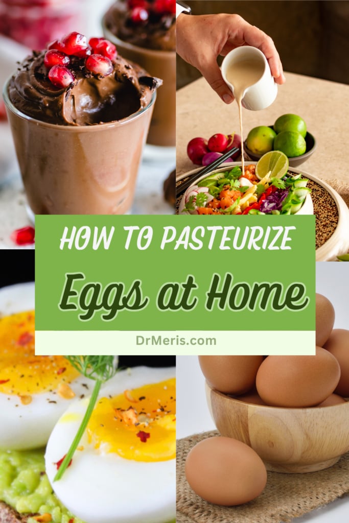 How to pasteurize eggs at home?