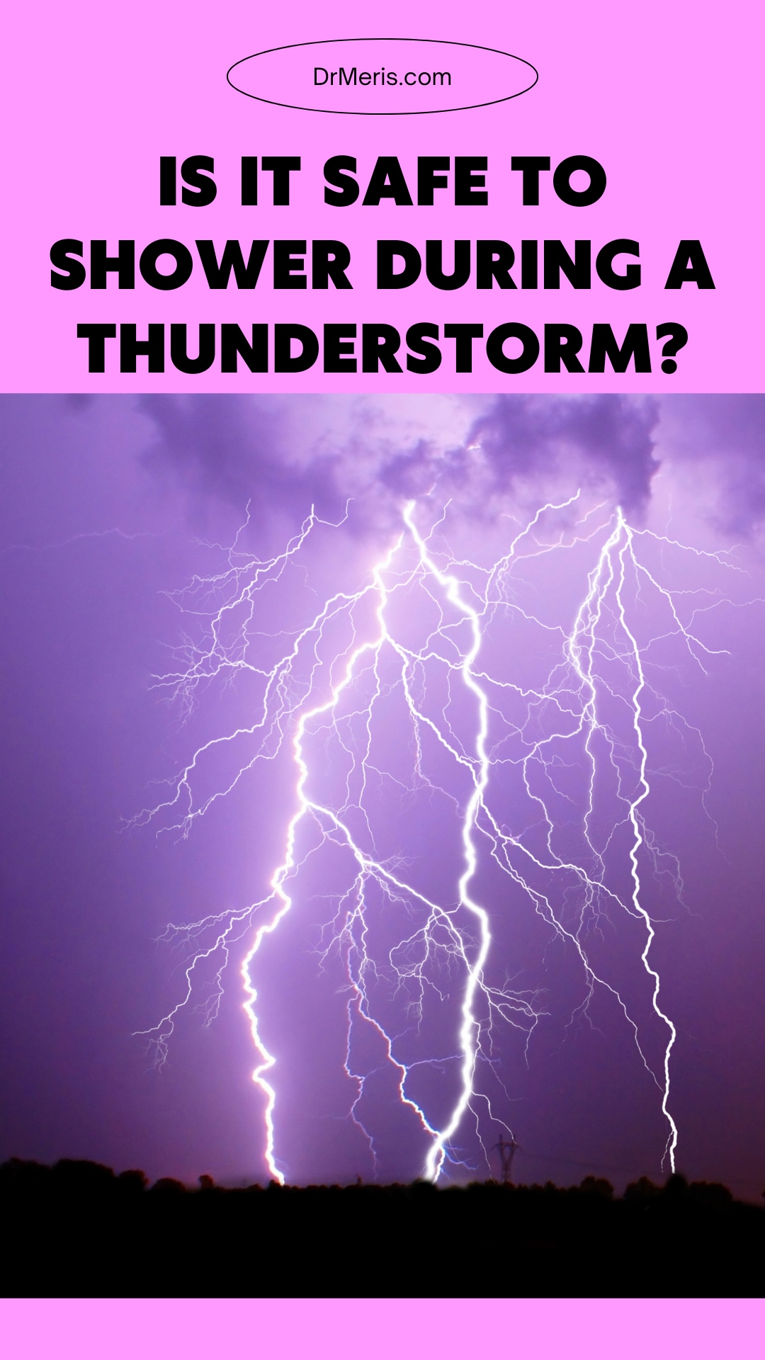 Is It Safe To Shower During A Thunderstorm